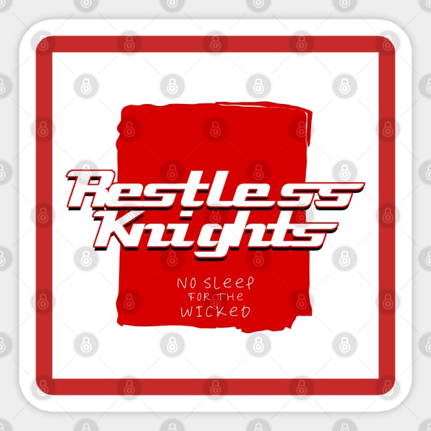 Restless Knights BOOST Sticker by Jsaviour84